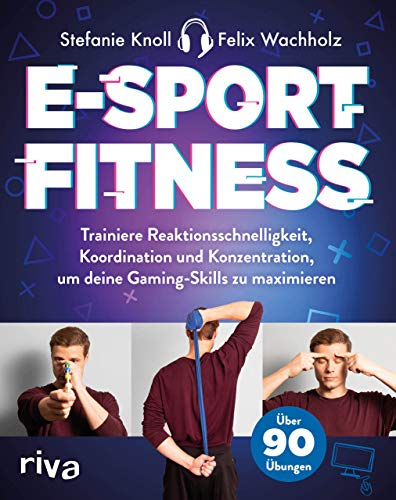 E-Sport-Fitness: Trainiere Reaktionsschnelligkeit, Koordination und Konzentration